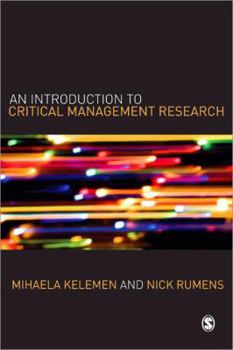 Paperback An Introduction to Critical Management Research Book