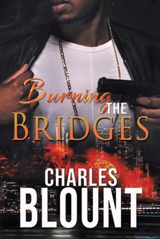 Paperback Burning the Bridges Book