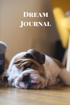 Dream Journal: Dreams Diary Logbook Notebook