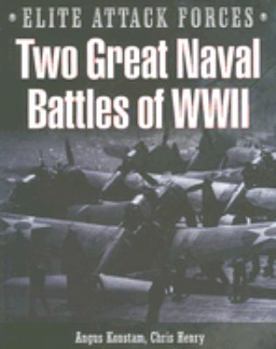 Hardcover Two Great Naval Battles of World War II Book