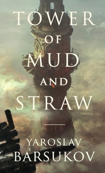 Paperback Tower of Mud and Straw Book