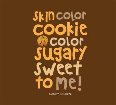 Paperback Skin Color Cookie Color Sugary Sweet Me! Book
