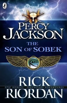 The Son of Sobek - Book #5.2 of the Camp Half-Blood Chronicles