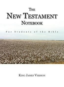 Hardcover The New Testament Notebook: For Students of the Bible Book