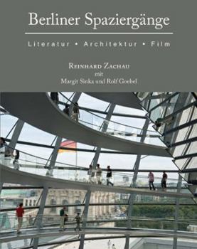 Paperback Berliner Spaziergange: Literatur, Architektur Und Film Book