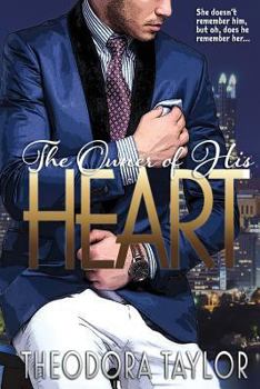 The Owner of His Heart - Book #1 of the 50 Loving States