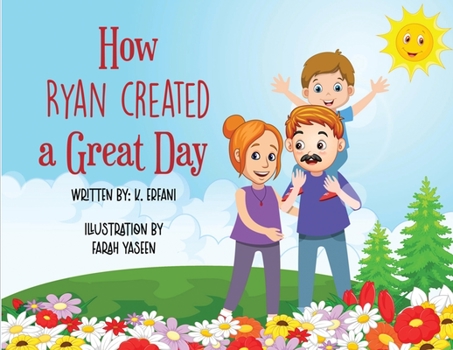 Paperback How Ryan created a great day Book