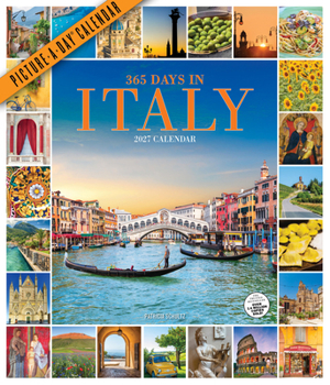 365 Days in Italy Picture-A-Day® Wall Calendar 2027: A Year-Long Italian Vacation
