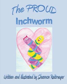 Paperback The Proud Inchworm Book