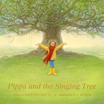 Hardcover Pippa and the Singing Tree: Joining the Song of All Creation Book