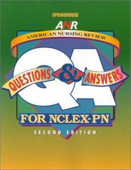 American Nursing Review: Questions & Answers for NCLEX-PN