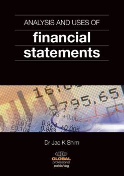 Analysis and Uses of Financial Statements (International Dictionary)