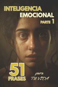 Paperback Inteligencia Emocional (51 Frases) Parte 1 [Spanish] Book