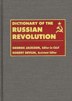 Paperback Dictionary of the Russian Revolution Book