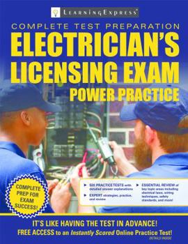 Paperback Electrical Licensing Exam Power Practice: Preparation to Gain Journeyman Electrician Certification Book