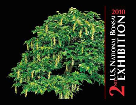 Hardcover 2ND U.S. National Bonsai Exhibition 2010 Book