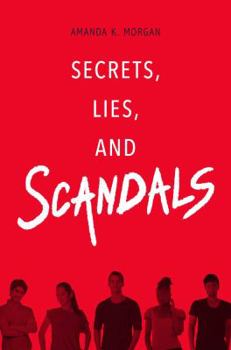 Hardcover Secrets, Lies, and Scandals Book