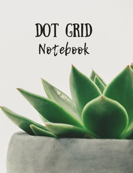 Dot Grid Journal: Cactus Dot Grid Sketchbook - 8.5" x 11" Notebook