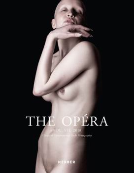 Paperback The Opéra: Volume VII: Magazine for Classic & Contemporary Nude Photography Book