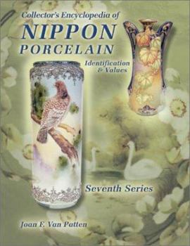 Hardcover Collector's Encyclopedia of Nippon Porcelain: Identification & Values/Seventh Series Book