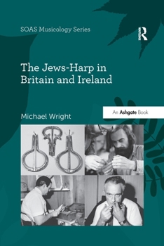 Paperback The Jews-Harp in Britain and Ireland Book