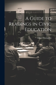 Paperback A Guide to Readings in Civic Education Book