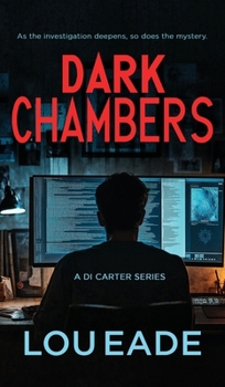 Dark Chambers: A DI Carter Series