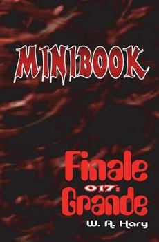 Paperback Minibook 017: Finale Grande: "Mit Dr. No - dem Mann aus dem Nichts!" [German] Book