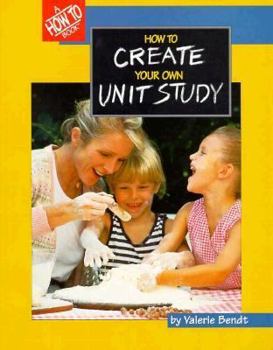 Paperback How to Create Your Own Unit Study Book