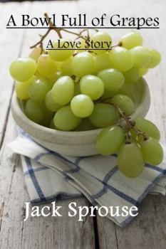 Paperback A Bowl Full of Grapes Book