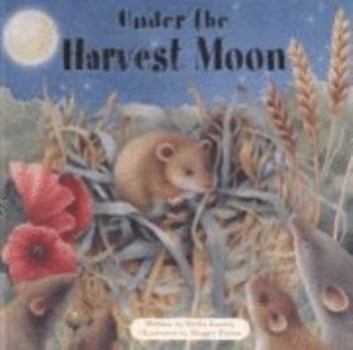 Hardcover Under the Harvest Moon Book