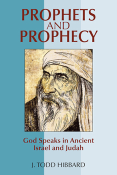 Paperback Prophets and Prophecy: God Speaks in Ancient Israel and Judah Book