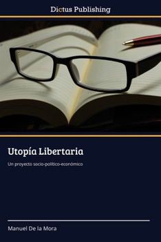 Paperback Utopía Libertaria Book