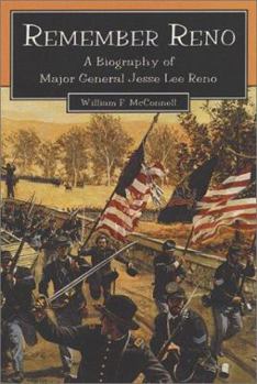 Hardcover Remember Reno: Major General Jesse Lee Reno Book