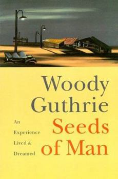 Paperback Seeds of Man: An Experience Lived and Dreamed Book
