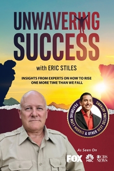 Paperback Unwavering Success with Eric Stiles Book