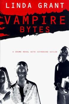 Vampire Bytes - Book #6 of the Catherine Saylor Mystery