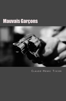 Paperback Mauvais Garçons: Roman noir [French] Book