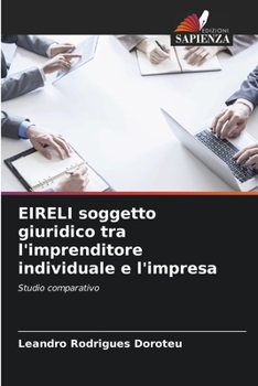 Paperback EIRELI soggetto giuridico tra l'imprenditore individuale e l'impresa [Italian] Book