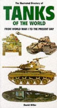Paperback The Illustrated Directory of Tanks of the World Book