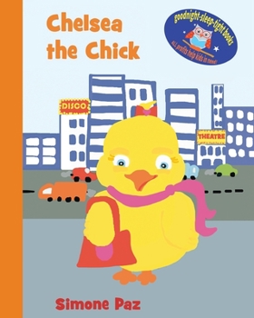 Paperback Chelsea the Chick Book