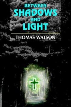 Paperback Between Shadows And Light Book