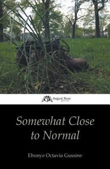 Paperback Somewhat Close To Normal Book