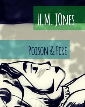 Paperback Poison & Fire Book