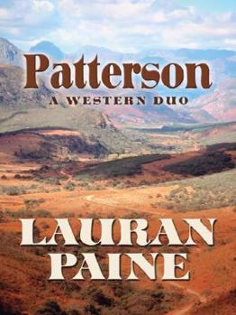 Hardcover Patterson: A Western Duo (Five Star Westerns) Book
