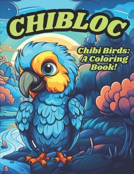 Paperback Chibi Birds: A Coloring Book
