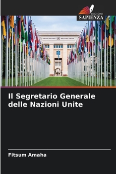 Paperback Il Segretario Generale delle Nazioni Unite [Italian] Book