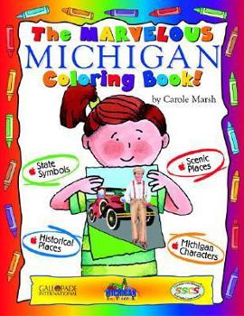 Paperback The Marvelous Michigan Coloring Book! Book