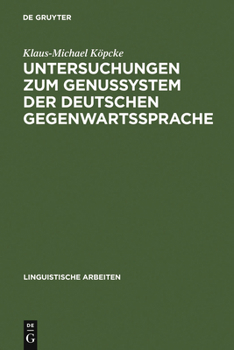 Hardcover Untersuchungen Zum Genussystem Der Deutschen Gegenwartssprache [German] Book