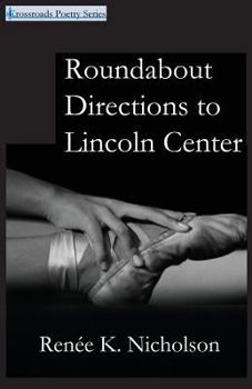 Paperback Roundabout Directions to Lincoln Center Book